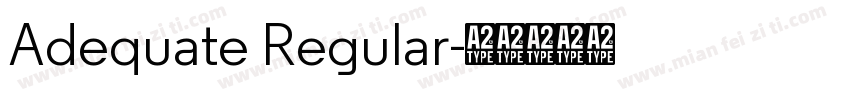 Adequate Regular字体转换